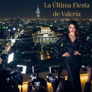 la-ultima-fiesta-de-valeria